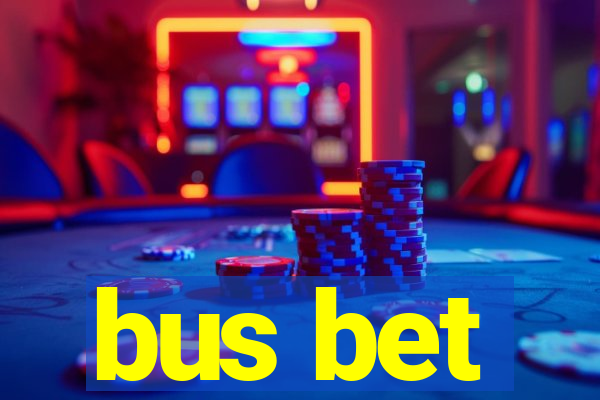 bus bet